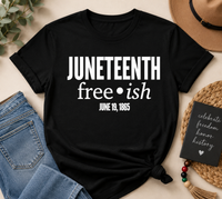 Juneteenth Free-ish
